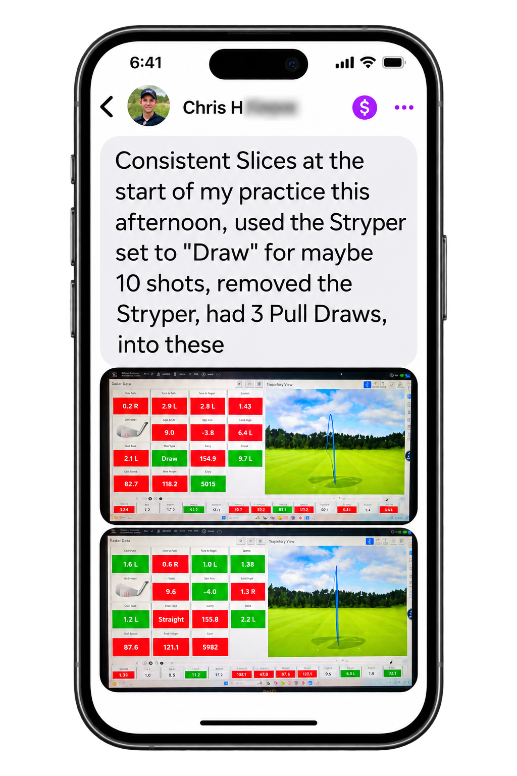 Customer message showing launch monitor results after using Stryper